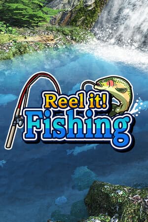 Reel it! Fishing