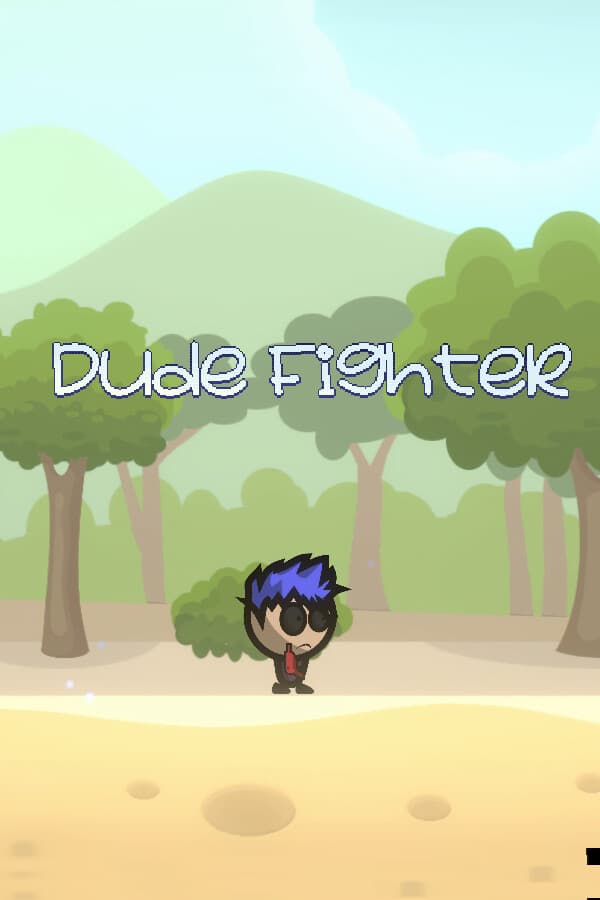 Dude Fighter