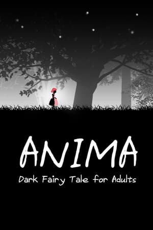 ANIMA : Dark Fairy Tale for Adults