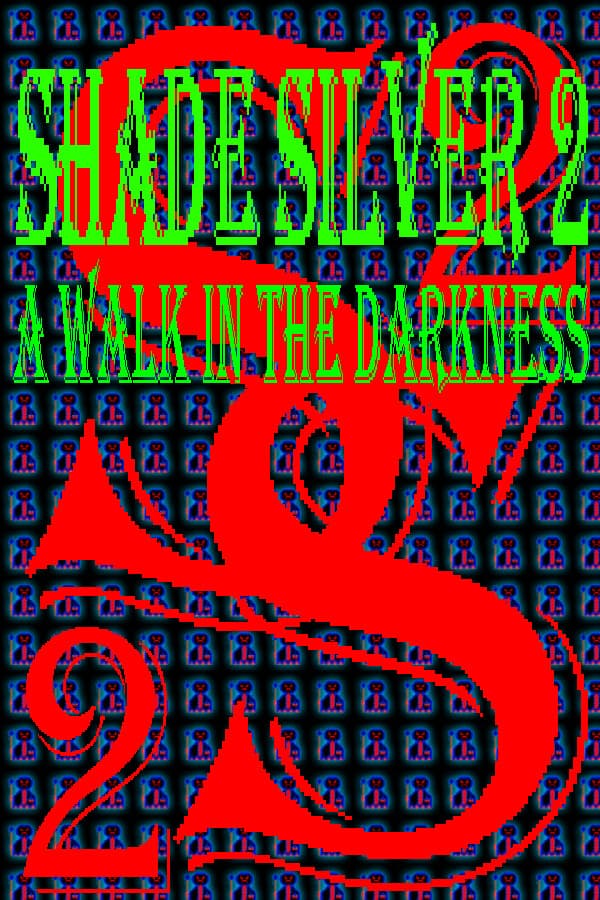 Shade Silver 2 A Walk In The Darkness