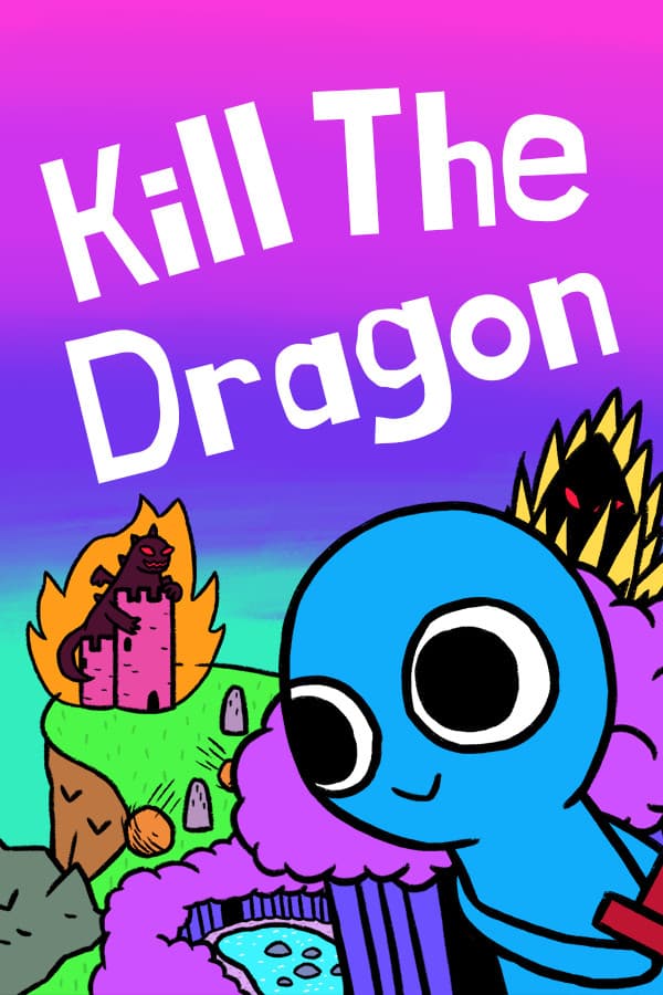 Kill The Dragon