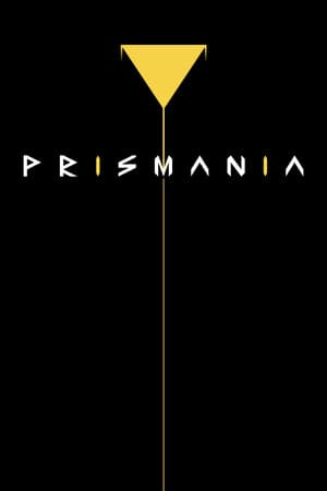 Prismania