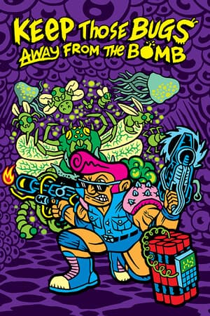 Keep Those Bugs Away From the Bomb