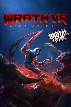 WRATH: Aeon of Ruin VR - Brutal Edition