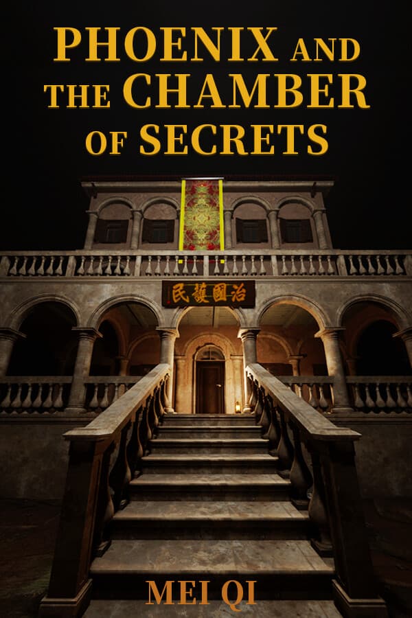 MeiQi:Phoenix and the Chamber of Secrets