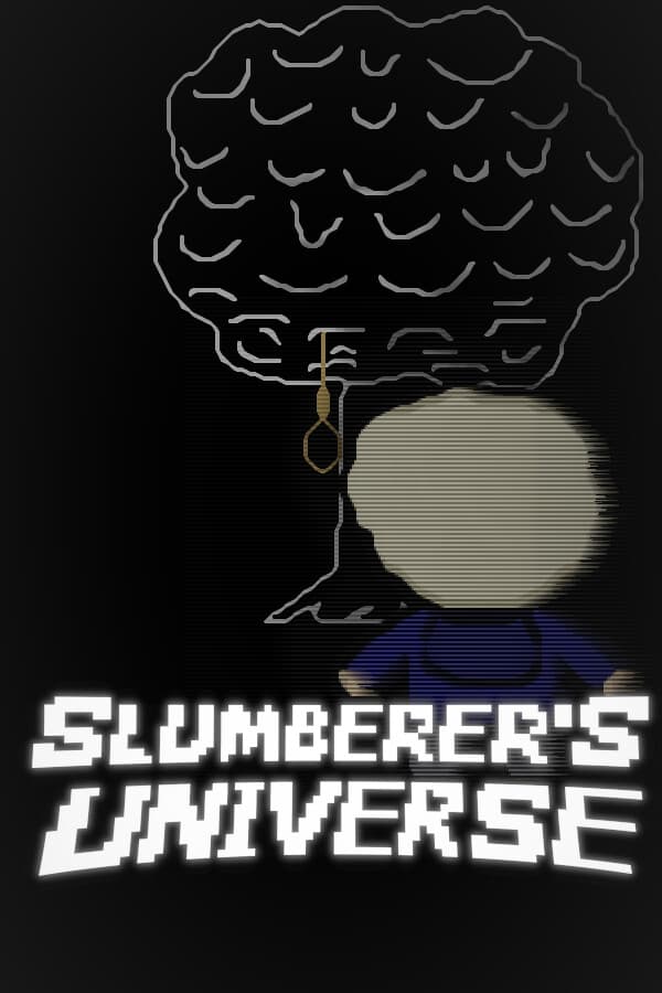 Slumberer's Universe
