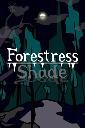 Forestress Shade