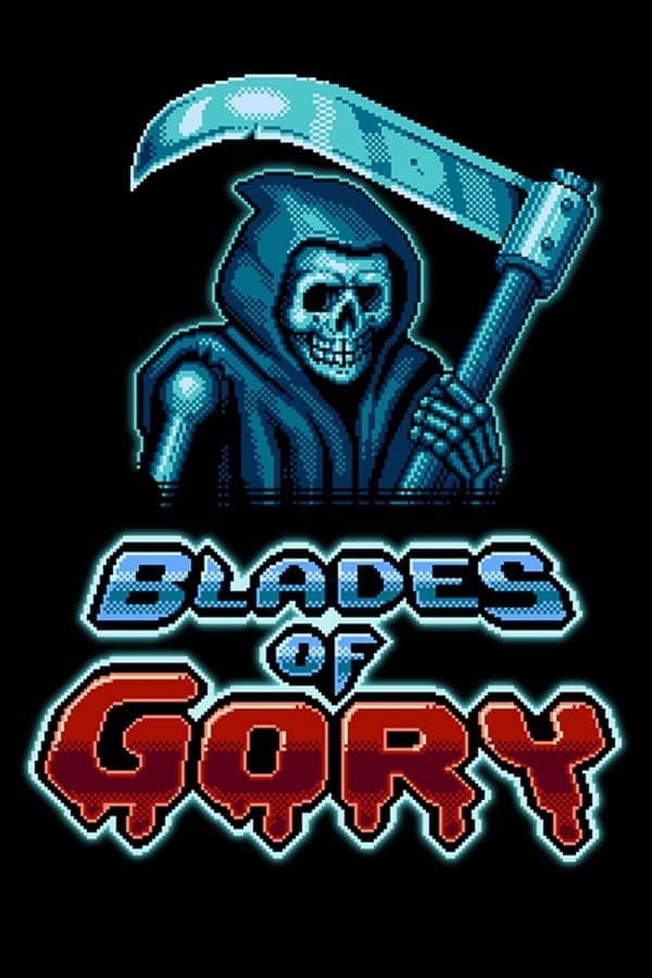 Blades of Gory