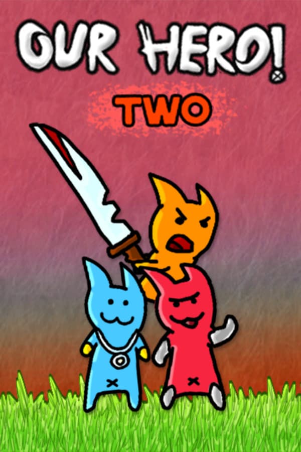Our Hero! Two