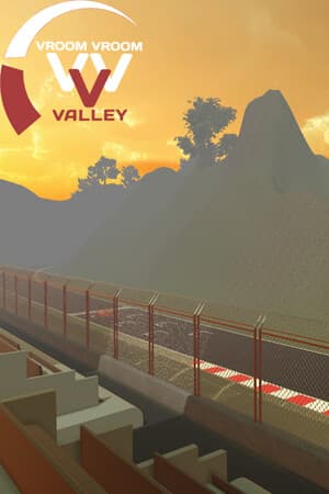 Vroom Vroom Valley