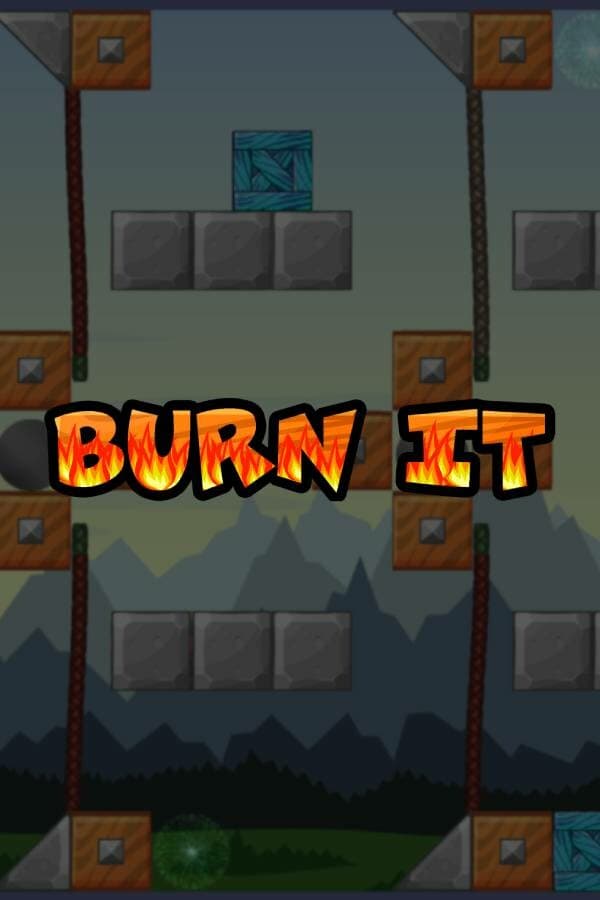 BurnIt