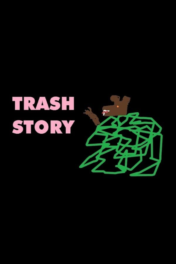 Trash Story
