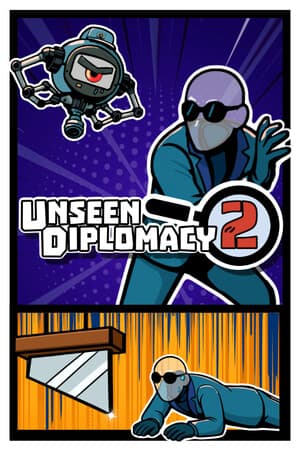 Unseen Diplomacy 2