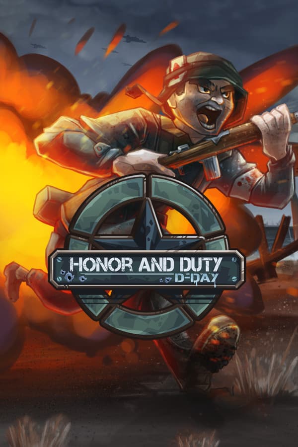Honor and Duty: D-Day
