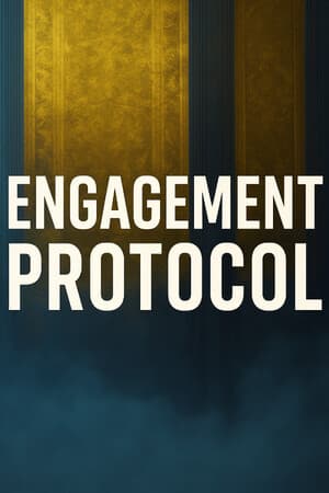 Engagement Protocol