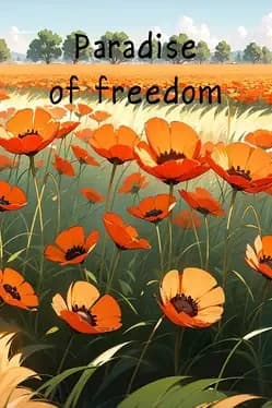 Paradise of Freedom