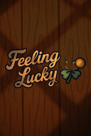 Feeling Lucky