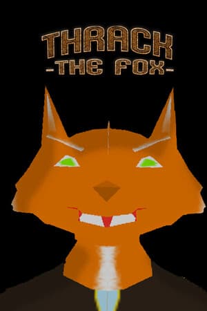 Thrack The Fox