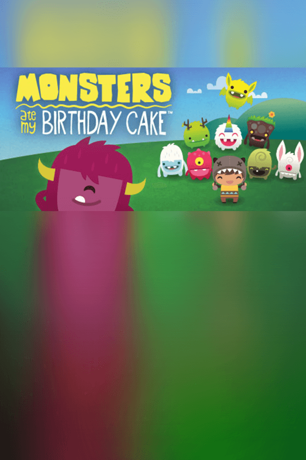 Monsters Ate My Birthday Cake