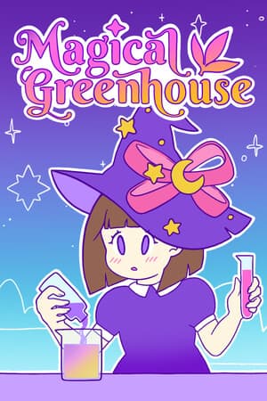 Magical Greenhouse