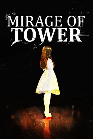 Mirage Of Tower