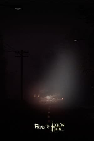 Road to Hollow Hills