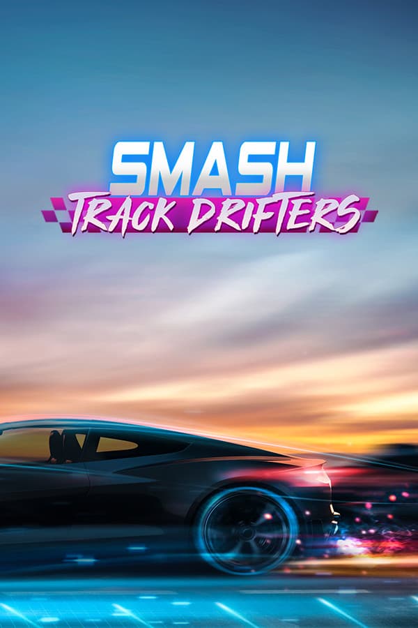 Smash Track Drifters