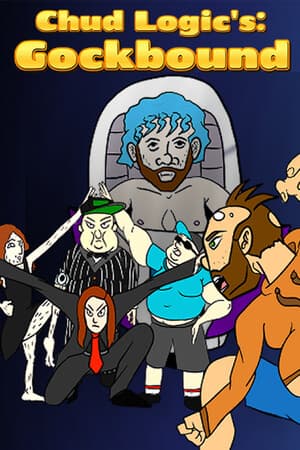 Chud Logic's: Gockbound