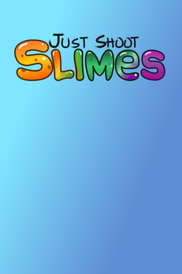 Just Shoot: Slimes