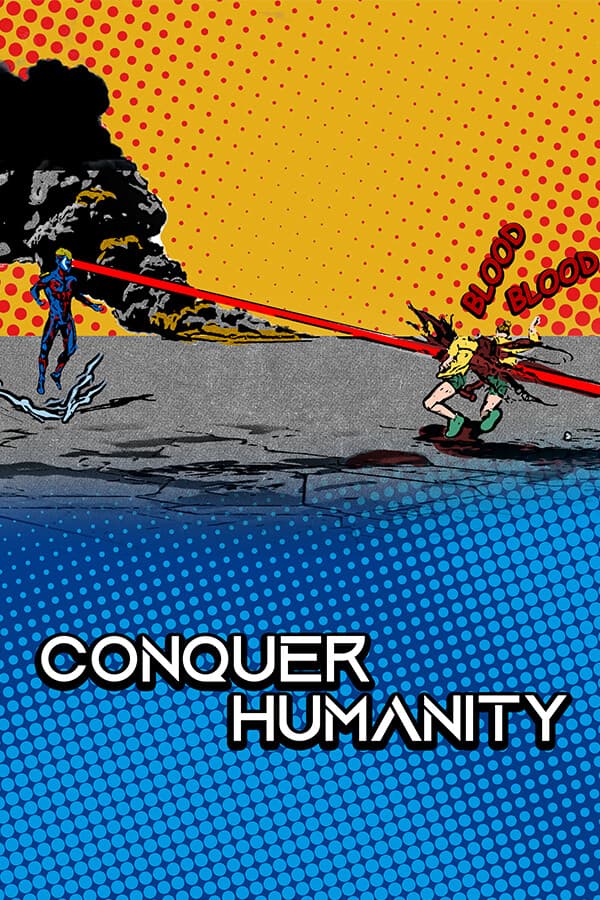 Conquer Humanity