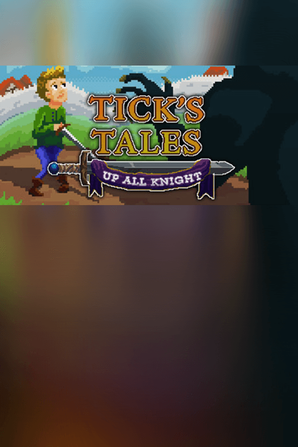 Tick's Tales