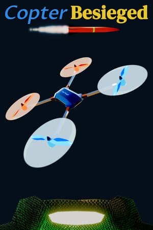 Copter Besieged