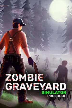 Zombie Graveyard Simulator - Prologue