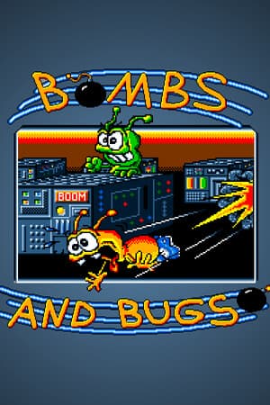 Bombs And Bugs