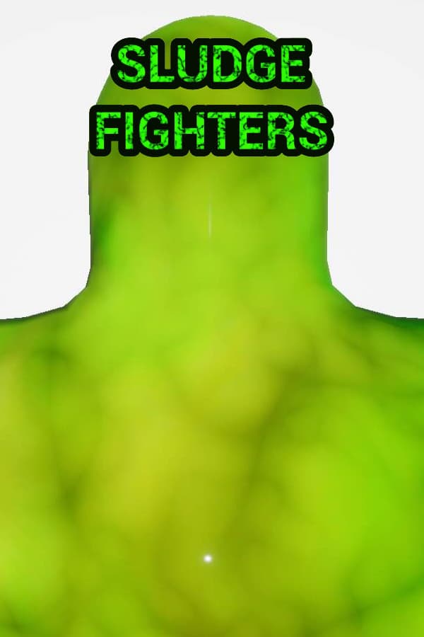 Sludge Fighters
