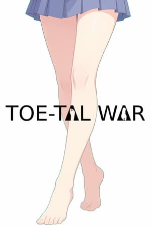 Toe-tal War
