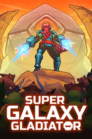 Super Galaxy Gladiator