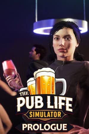 The Pub Life Simulator: Prologue