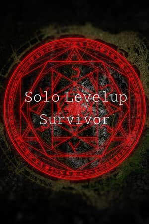 Solo Levelup Survivor