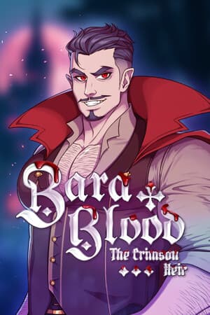 Bara Blood - The Crimson Heir