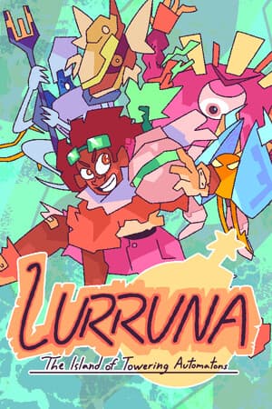 LURRUNA - The Island of Towering Automatons
