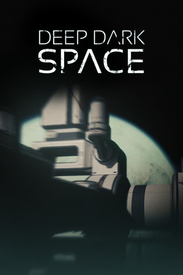 Deep Dark Space
