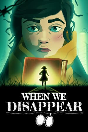 When We Disappear