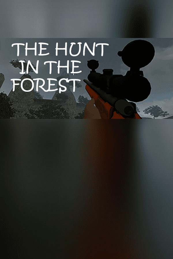 The Hunt in the Forest