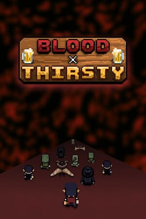 Blood X Thirsty