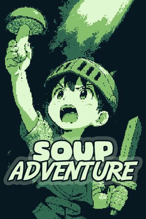 Soup Adventure