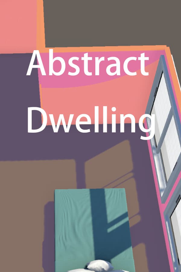 Abstract Dwelling