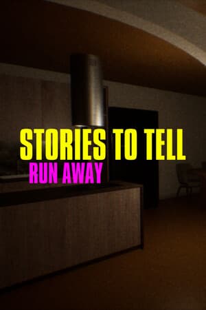 Stories to Tell [Alpha 1] - Run Away