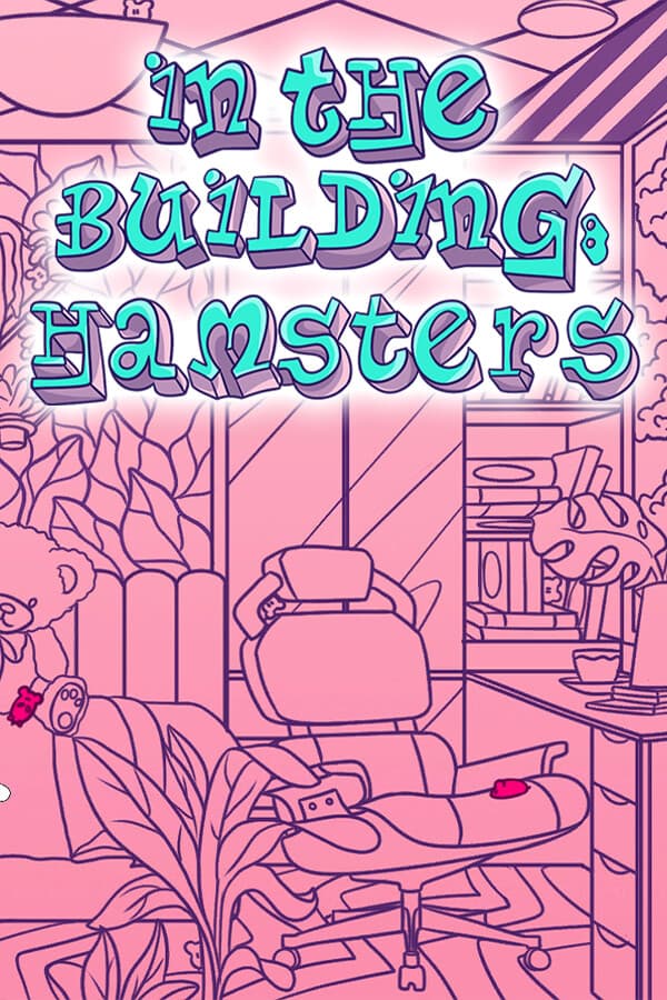 IN THE BUILDING: HAMSTERS