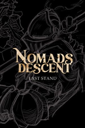 Nomads Descent: Last Stand